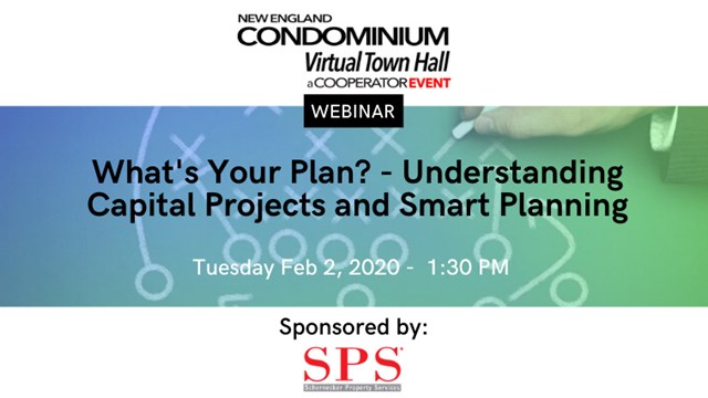 New England Condominium presents a Cooperator Event: What's Your Plan? - Understanding Capital Projects and Smart Planning